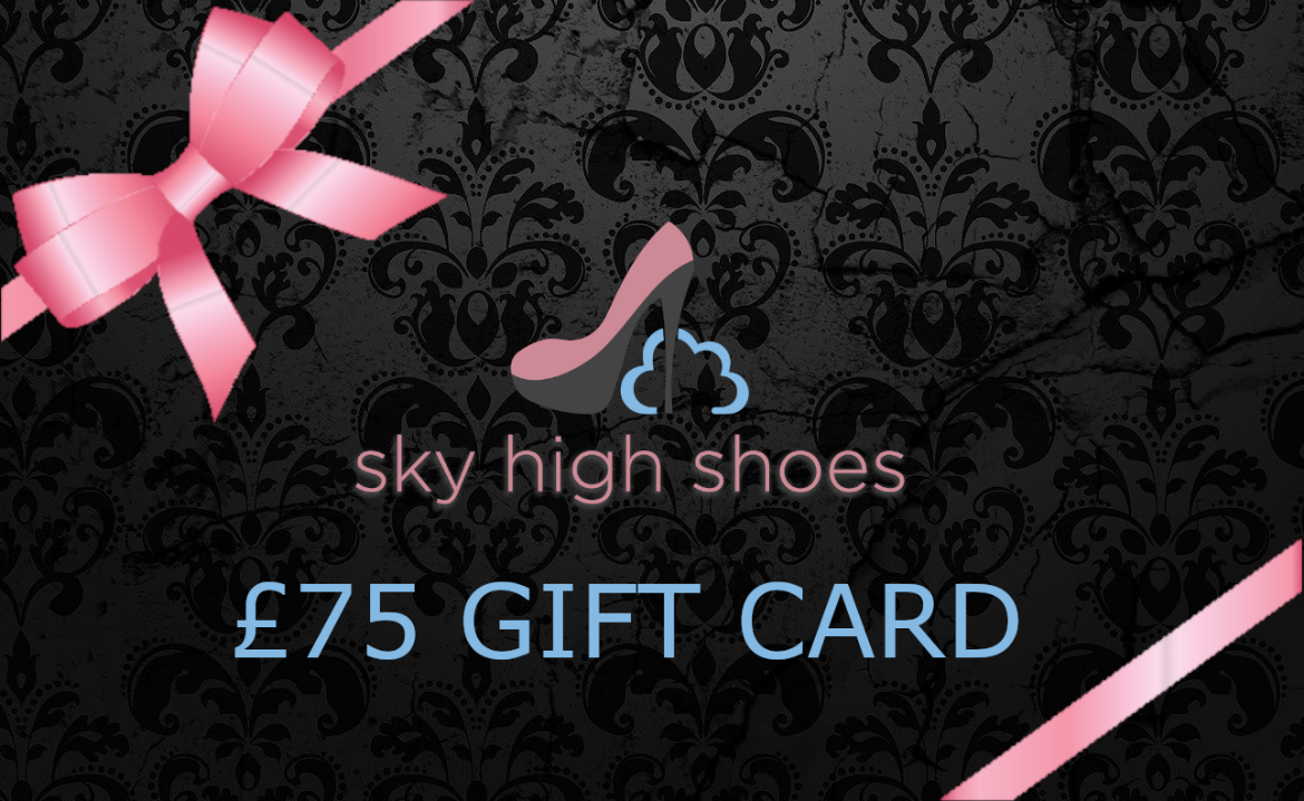 Sky High Shoes £75  GBP Gift Card